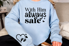 With Him always safe Sleeve SVG Product Image 2