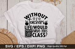 Teacher SVG Design - Teacher T-shirt Design Product Image 3