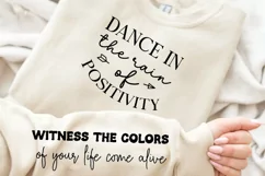 Dance In The Rain Of Positivity SVG, Sleeve SVG Design Product Image 2