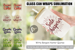 Witty Bargain Hunter Glass Can Product Image 1