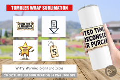 Witty Warning Signs and Icons Tumbler Product Image 1