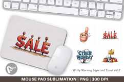 Witty Warning Signs and Icons Mouse Pad Product Image 1