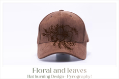Floral and Leaves Hat Burning Design - Pyrography Product Image 3