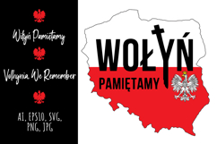 Wolyn, Volhynia, We Remember, national memorial da, patriotic, Poland, sublimation, t-shirt, design, mug, tote bag, poland map, 