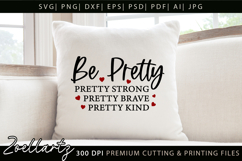 Be Pretty Strong Brave Kind SVG Inspiring Positive Quote SVG Product Image 3