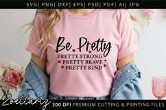 Be Pretty Strong Brave Kind SVG Inspiring Positive Quote SVG Product Image 4