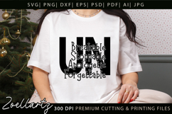 Unbreakable Unstoppable Unapologetic Inspirational Quote SVG Product Image 1
