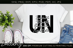 Unbreakable Unstoppable Unapologetic Inspirational Quote SVG Product Image 4