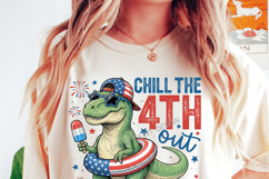 Chill the Fourth Out Dinosaur PNG, Funny Patriotic Dinosaur Product Image 4