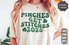 2025 Pinches Get Stitches SVG, Retro Groovy St Patrick Day Product Image 1
