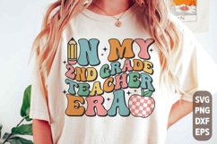 In My 2nd Grade Teacher Era SVG PNG | Back To School Design Product Image 1
