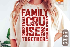 Funny Family Christmas Cruise 2025 SVG PNG Family Cruising Product Image 1