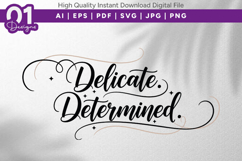 Delicate Determined Elegant Quote SVG Product Image 1