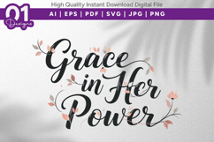 Grace In Her Power Elegant Quote SVG Product Image 1