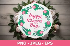 Womens Day floral round sign. Women’s Day sublimation design Product Image 1