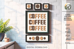 3D Coffee Sign Laser Cut. Kitchen Wall Decor SVG Product Image 1