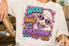 Wool But Make It Fashion PNG, Cute Sheep Sublimation Product Image 2