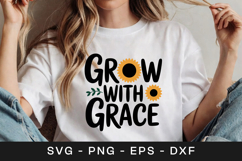 Grow with Grace Sunflower Quote SVG PNG Product Image 1