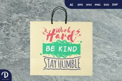 Work Hard Be Kind Stay Humble Illustration Product Image 2