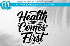 Health Comes First SVG Quote Product Image 1