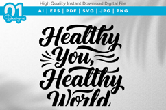 Healthy You Healthy World SVG Product Image 1