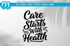 Care Starts With Health SVG File Product Image 1