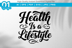 Health Is A Lifestyle SVG File Product Image 1