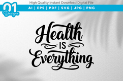 Health Is Everything SVG File Product Image 1