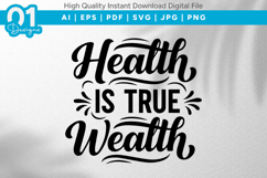 Health Is True Wealth SVG File Product Image 1