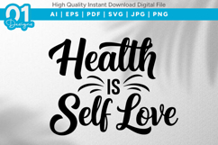 Health Is Self Love SVG File Product Image 1