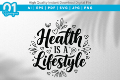 Health Is A Lifestyle SVG Quote Design Product Image 1