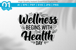 Wellness Begins With Health SVG Quote Product Image 1