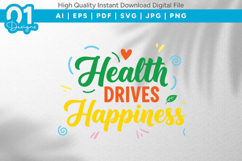 Health Drives Happiness SVG Product Image 1
