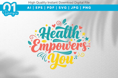 Health Empowers You SVG Quote Product Image 1