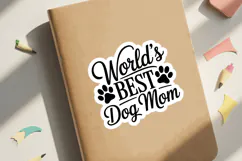 World’s Best Dog Mom SVG File | Dog Sticker | Dog SVG Product Image 3