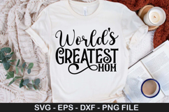 World&#039;s Greatest Mom - Mother&#039;s Day SVG Design Product Image 1