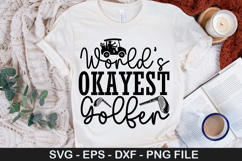 World&#039;s okayest golfer - Golf SVG Design Product Image 1