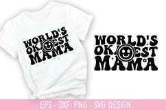 World's okayest mama SVG - Mother's Day Design Product Image 1