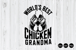 Worlds Best Chicken Grandma SVG, Funny Chicken SVG Product Image 1