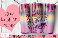 World's best mum tumbler wrap for sublimation Product Image 1