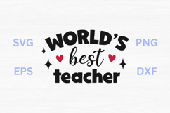 World&#039;s Best teacher SVG Product Image 1