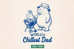 World's Chillest Dad SVG - Capybara BBQ Master Funny PNG Product Image 1