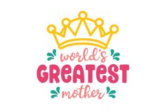 World's Greatest Mother SVG Cut File Product Image 1