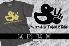 You Wouldn't Understand | 4x4 Offroad | Duck Wave SVG Product Image 1