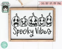 Jack O Lantern SVG, Spooky Vibes SVG, Pumpkin SVG, Halloween Product Image 2