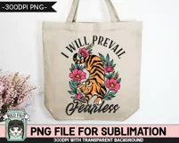 Tiger Sublimation Design PNG File, Motivational PNG File Product Image 3