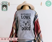 Dog Lover SVG, Valentines Day, All You Need Is Love, Puppy Product Image 2