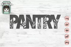 Pantry SVG Cut File, Home Sign SVG File, Farmhouse Sign SVG Product Image 1