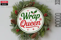 Wrap Queen SVG | Christmas Round Sign SVG | Xmas SVG Product Image 2