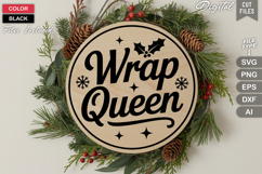 Wrap Queen SVG | Christmas Round Sign SVG | Xmas SVG Product Image 3